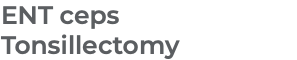 ENT ceps Tonsillectomy